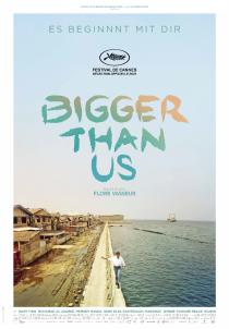 Poster "Bigger Than Us"