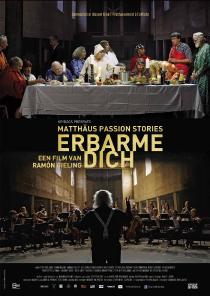 Poster "Erbarme Dich: Matthäus Passion Stories (2015)"
