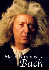 Poster "Mein Name ist Bach (2003)"