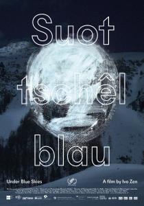 Poster "Suot tschêl blau"