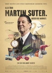 Poster "Alles über Martin Suter. Ausser die Wahrheit."