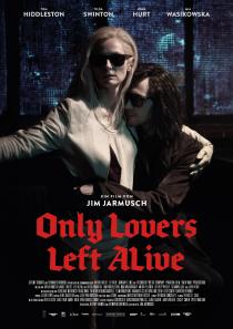 Poster "Only Lovers Left Alive <span class="kino-show-title-year">(2013)</span>"