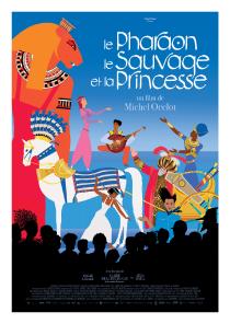 Poster "Le Pharaon, le Sauvage et la Princesse"